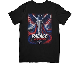 Europees T-shirt Crystal Palace, Palace In Europe, South London Football, Eagle, Trophy Design, Palace Fan Gift, SE25, Conference League