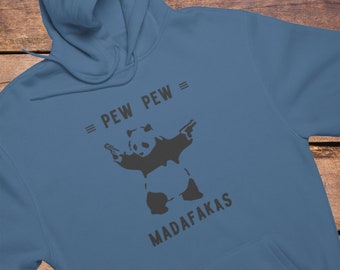 Panda Hoodie | Pew Pew Madafakas | Banksy Panda | Funny Panda Hooded Sweatshirt | Pew Pew Hoodie