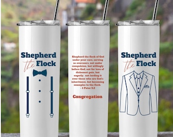 JW gifts, Shepherd the Flock, Elder gifts jw, gifts for elders, Tumblers, Water Bottles, Mugs, 1 Peter 5:2