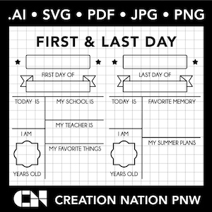First & Last Day of School SVG for Whiteboard or Chalkboard Cuttable Files for Vinyl Cutters