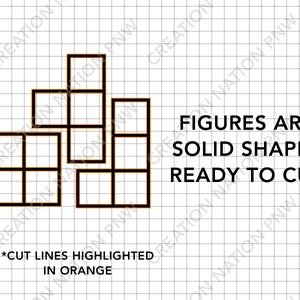 May include: A black and orange geometric design with the text "FIGURES ARE SOLID SHAPES READY TO CUT" and the note "*CUT LINES HIGHLIGHTED IN ORANGE".