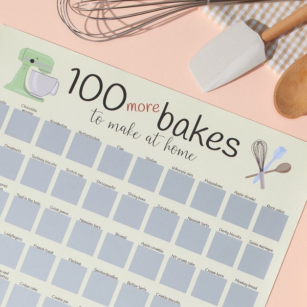 100 More Bakes Scratch Off Poster | Baking Bucket List | Recipe Links Included | A2 and A3