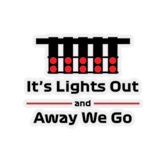 Formula 1 It's Lights Out and Away We Go Sticker Etsy