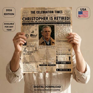 May include: A person holds a vintage-style newspaper print titled "The Celebration Times" with the headline "Christopher is Retired!" The print includes the year 1986, a photo of a man, and the American flag. Text reads "Digital Download."