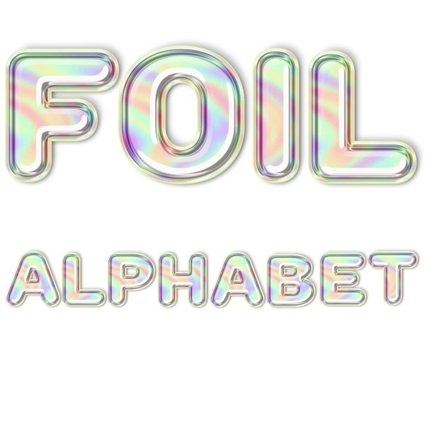 Rainbow Holographic Foil Alphabet Clipart Scrapbooking Digital Set Printable Paper | Digital Paper | Foil Balloon | Digital Paper | Shiney