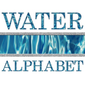 Water Alphabet Clipart Scrapbooking Digital Set Printable Paper | Lake | Pool | Ocean | Sea | Swimming Pool | Pond |