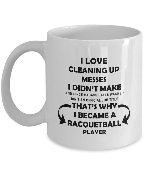 Funny Racquetball Player Mug I Became A Racquetball Player Etsy
