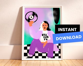 Kill Your Tv Grrl Power | Printable Wall Art | Digital Print, Feminist Art, Unique Wall Decor, Women Wall Art | High Quality File A3 Size