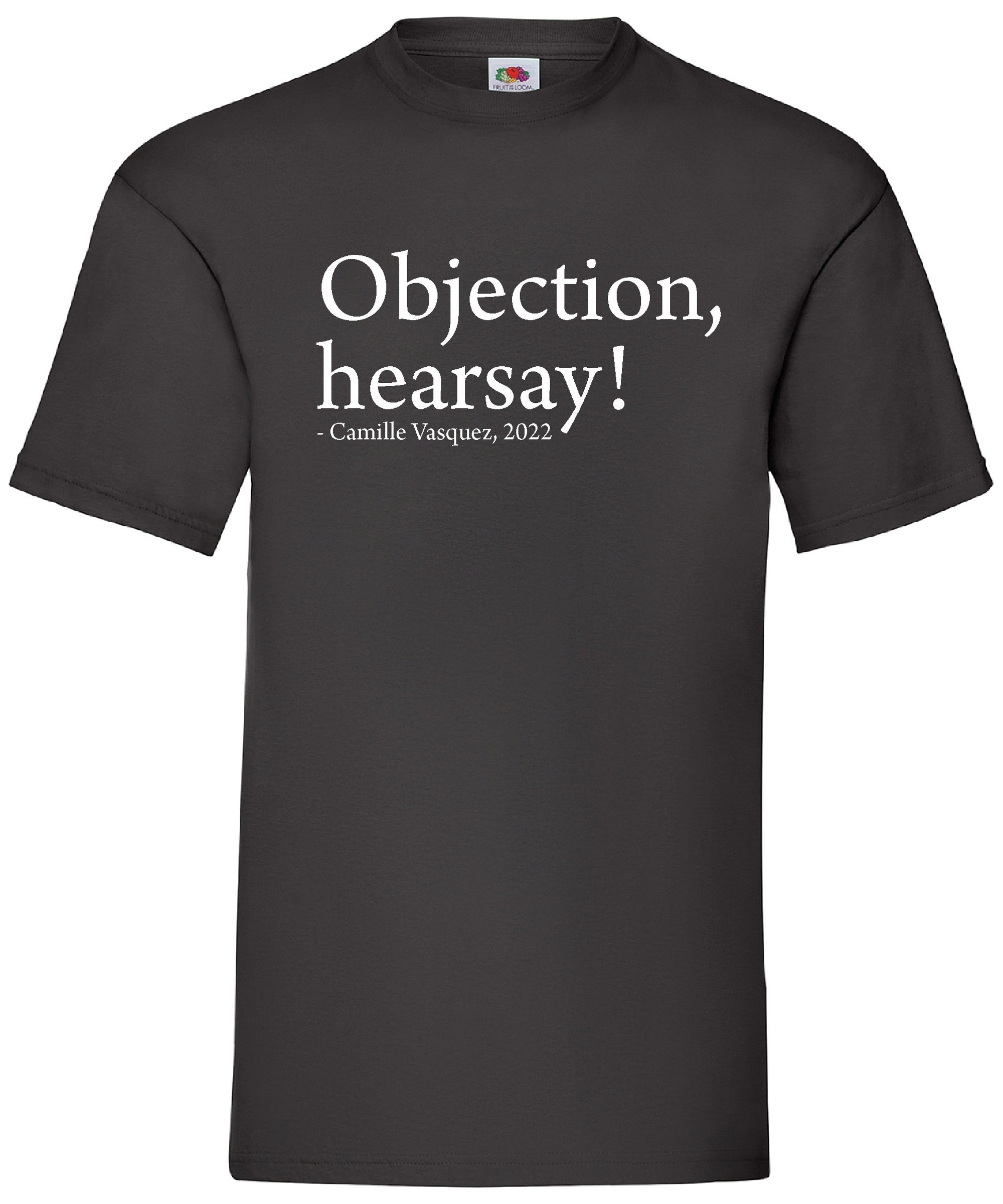 Objection Hearsay Camille Vasquez T-Shirt, Justice for Johnny Depp T-Shirt