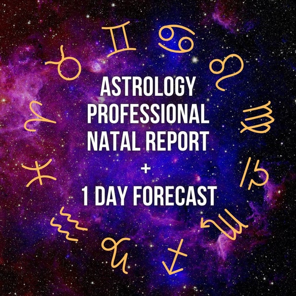 ASTROLOGY Professional Birth Natal Report + One Day Forecast