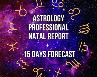 ASTROLOGIE Professioneel geboorterapport + 15-DAGEN voorspelling