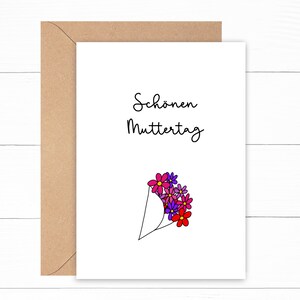 May include: A white card with the text "Sch&ouml;nen Muttertag" in black cursive writing. A black line drawing of a bouquet of pink, purple, and red flowers is in the bottom right corner.
