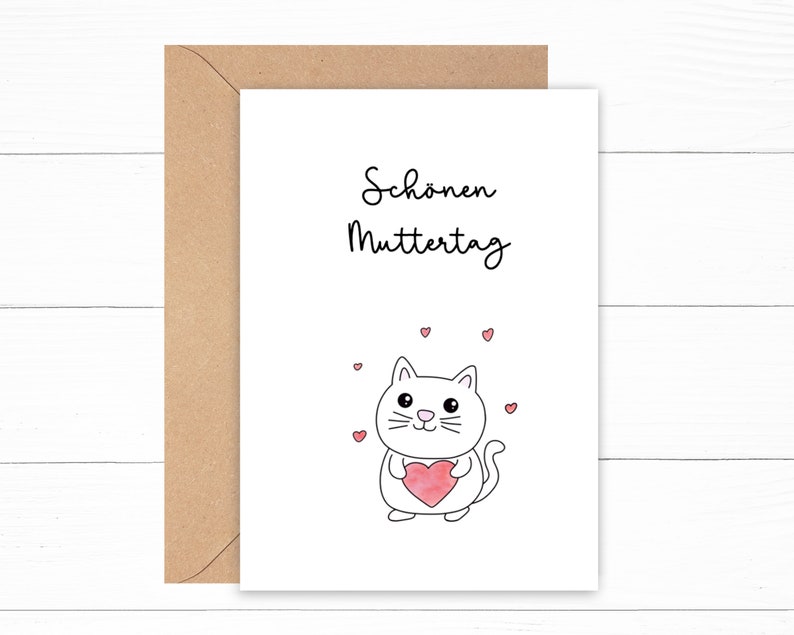May include: A white card with the text "Sch&ouml;nen Muttertag" and a cartoon white cat holding a pink heart. The cat is surrounded by small pink hearts.