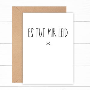 Es tut mir leid - German I&#39;m sorry card A5 - can be personalised