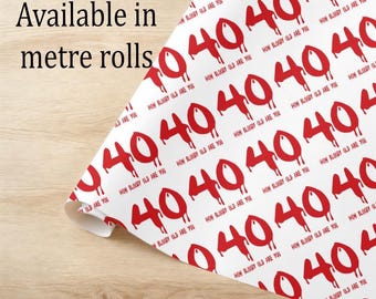 Funny 40th Birthday Wrapping Paper, Bloody Old Milestone Gift Wrap