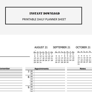 May include: Printable daily planner sheet with calendars for August, September, and October 2021. The sheet includes sections for "Remember", "Appointments", and "Notes".