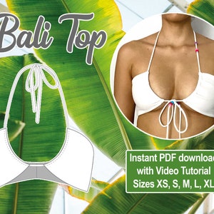 May include: A white halter top sewing pattern with a tie at the front. The pattern is called "Bali Top" and includes sizes XS, S, M, L, XL. The pattern is available as an instant PDF download with a video tutorial.