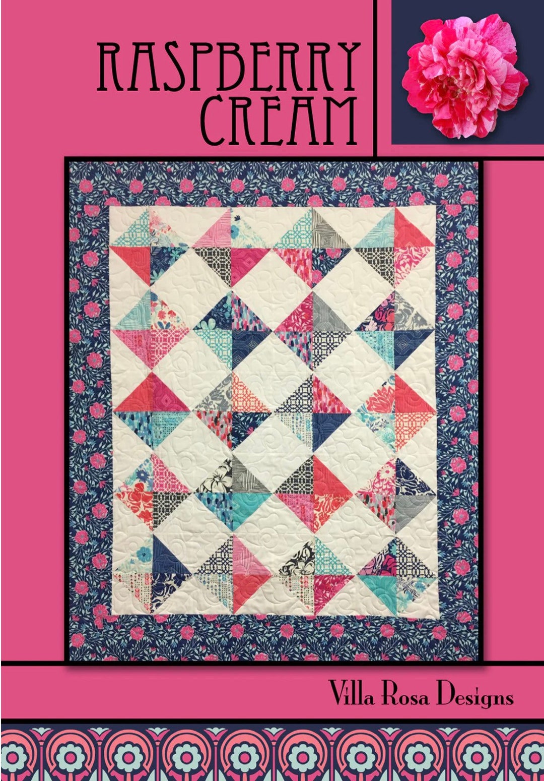 Villa Rosa Designs Raspberry Cream Pattern - 5” Quilt Pattern - Villa ...
