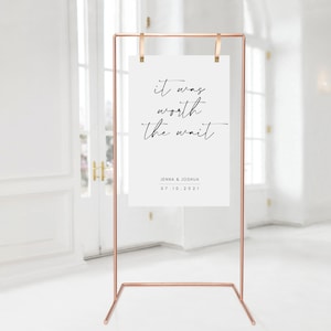 It Was Worth The Wait Wedding Welcome Sign - 24x36 - Canva Template - Printable (Editable)