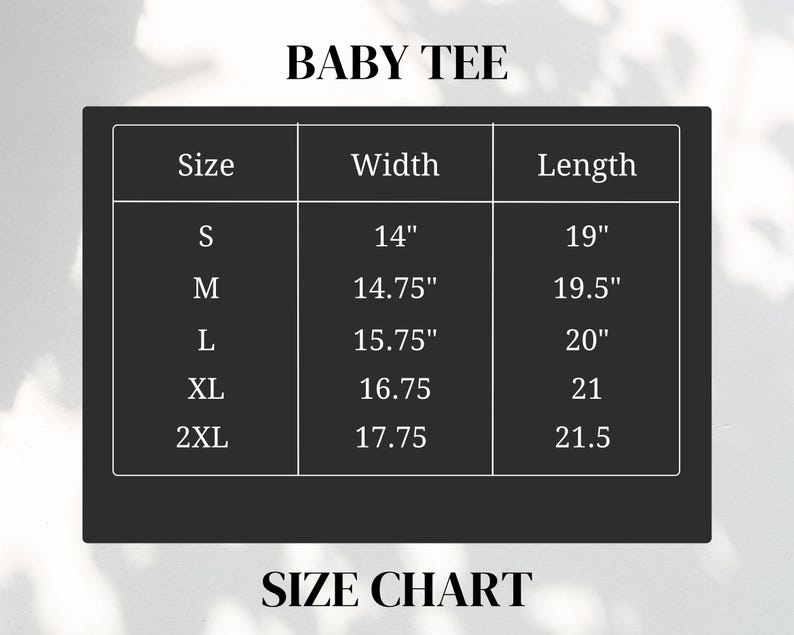 Puede incluir: Tabla de tallas para una camiseta de beb&eacute;, con medidas en pulgadas. La tabla incluye las tallas S, M, L, XL y 2XL, con las medidas correspondientes de ancho y largo. El texto "BABY TEE" y "SIZE CHART" est&aacute;n arriba y abajo.