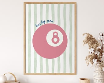 Lucky You Print, Pink Eight Ball Print, 70's Wall Art, Funky Y2k Wall Art Prints Trendy, Aesthetic Modern Apartment Decor, Eight Ball Poster