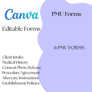 6 PMU Forms Client Intake Medical History Record, Photo Release, Procedure Agreement Aftercare Instructions and Establishment Policies