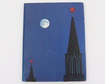 The Great Cities: Moscow by Leo Groliow 1977 (Time-Life Books) Vintage World Travel Book Russia