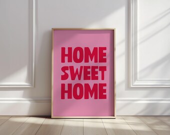 Home Sweet Home | Wall Art | Pink Poster
