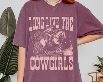 long live cowgirls comfort colors shirt, cute country tee, western tee, country music concert tee, rodeo tee , country girl t-shirt