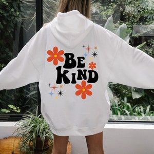 Hoodie with words on the back Positive Hoodie Trendy Clothes Sorority Clothes Oversized Hoodie Aesthetic Hoodie Aesthetic Clothes Pinterest