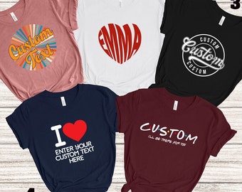 Personalized Custom Shirt, Your Logo Shirt, Custom Text Shirt, Your Photo Shirt, Customize Your Own Shirt, Custom Matching Shirt,Custom Name