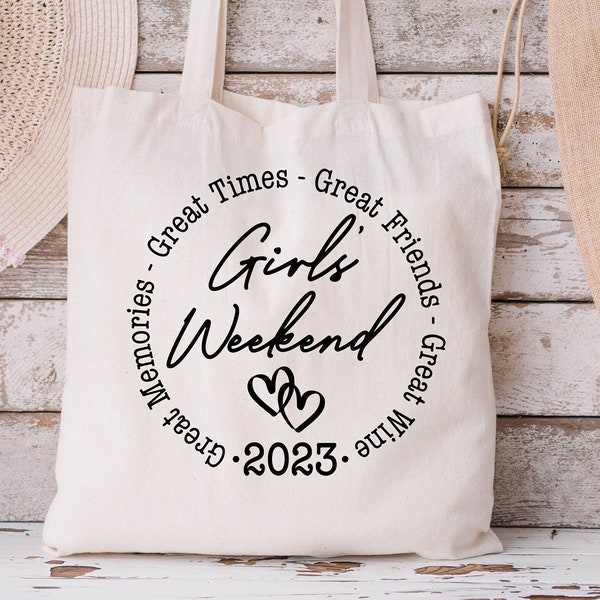 Girls Weekends 2023 Tote Bag, Book Bag, Personalized Tote, Road Trip Tote Bag, Shopping Tote Bag, Weekend Trip Tote Bag,Gift For Best Friend