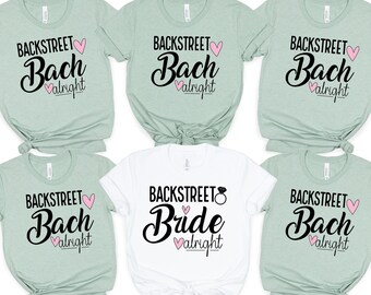 Backstreet Bach Bachelorette Party Shirts, Bridal Matching Shirts