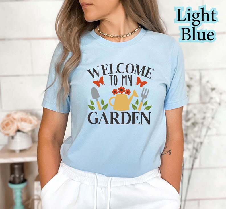 Welcome To My Garden T-Shirt – Funny Garden Shirt for Plant Lovers, Gardening TShirt Gift, Garden Lover Tee, Cute Plant Shirt for Women image 6