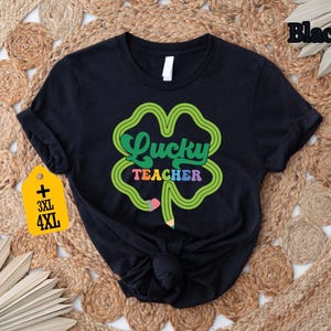 Camiseta Lucky Teacher Camiseta para profesor del Día de San Patricio Camiseta con trébol para profesor Regalo irlandés para profesor Atuendo para el Día de San Patricio Regalo Lucky Teacher imagen 3