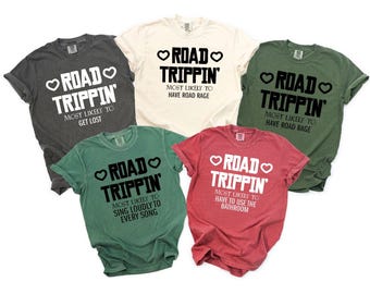 Comfort Colors® Girls Trip Shirt, Road Trippin Shirt, Vacation Shirt, Friends Trip Shirt, Funny Road Trip Shirt, Matching Travel Shirt