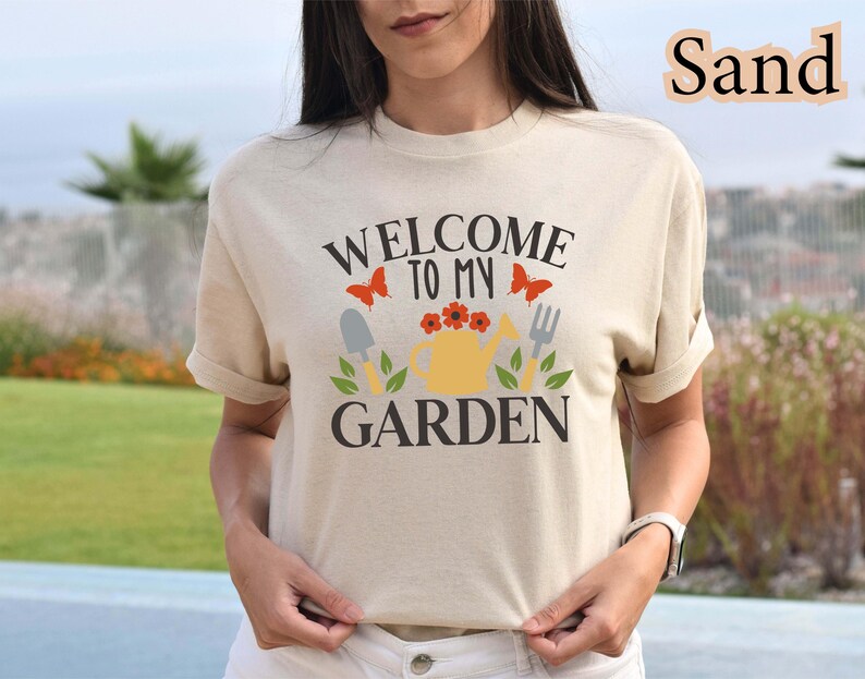 Welcome To My Garden T-Shirt – Funny Garden Shirt for Plant Lovers, Gardening TShirt Gift, Garden Lover Tee, Cute Plant Shirt for Women image 8
