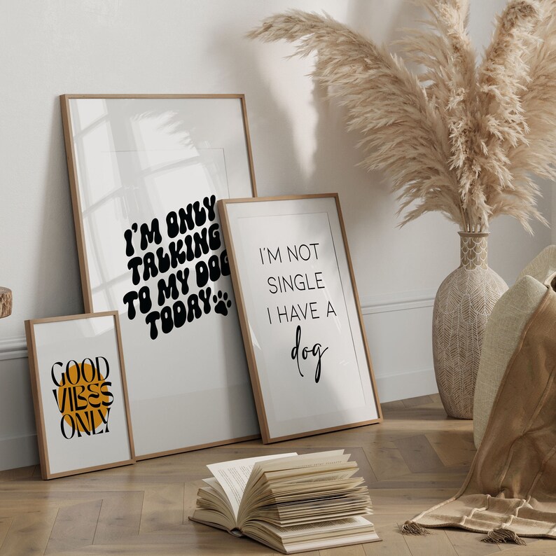 I'm Only Talking to My Dog Today Print Dog Definition Print Funny Dog