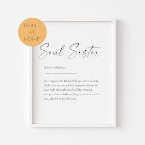 Soul Sister Print - Best Friend Definition Print - Gift For Her, Gift For Best Friend -  Gifts For Friends - Print At Home Gift / Digital