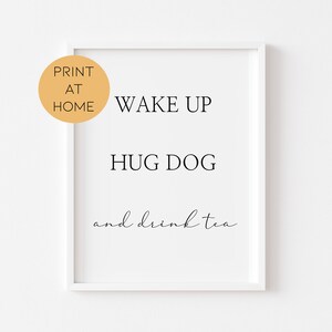Kitchen Prints - Funny Kitchen Wall Decor - Hug Dog Print - Typography Kitchen Wall Art - Funny Kitchen Art - Kitchen Poster - Home Prints
