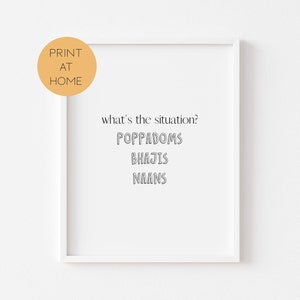Gavin and Stacey Print - Digital Nessa Quote Print - What&#39;s The Situation? Poppadoms - Print At Home Funny TV Poster Prints - TV Quotes