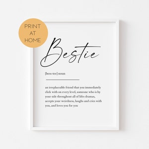 Bestie Print - Best Friend Definition Print - Birthday Gift For Best Mate Best Friend Bestie - Birthday Gift For Her - Unique Gift For Her