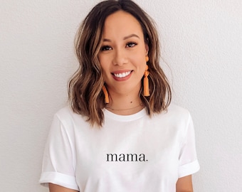Mama T-Shirt, New Mom Gift, Lightweight Cotton Tee