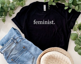 Camiseta Negra Feminista, Camisa Feminista, Empoderamiento Femenino, Girl Power, Womens Right, Inspiración