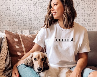 Camiseta feminista, Camisa feminista, Empoderamiento femenino, Girl Power, Womens Right, Inspiración