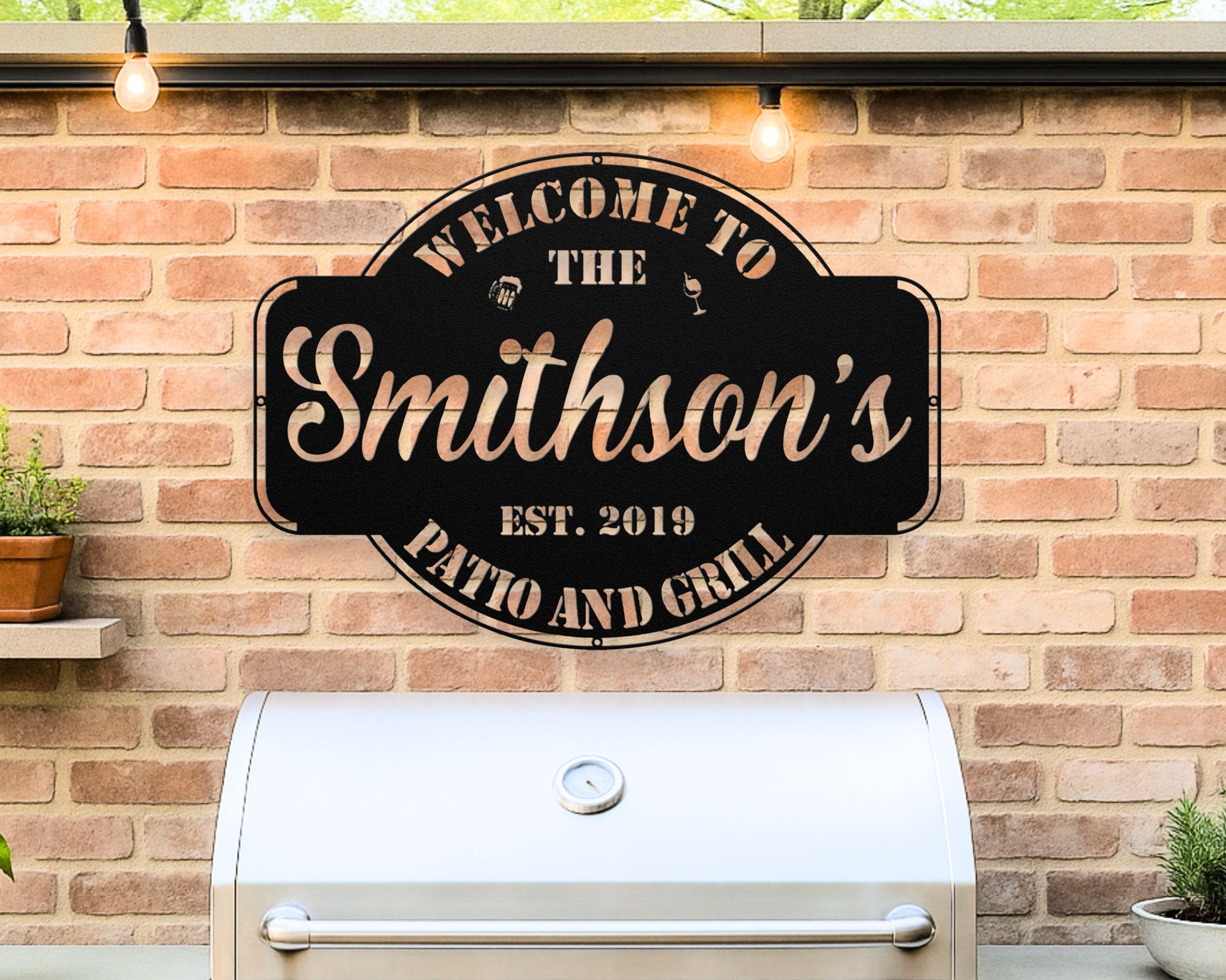Custom Metal Patio Sign with Family Name - Personalized Grill Sign for Backyard, Deck or Outdoor Kitchen - Housewarming Gift - Father's Day