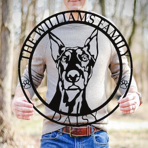 Doberman Metal Name Sign, Dobie Dog House Decor, Custom Dog Sign, Front Door Welcome Sign, Family Name Sign, Dog Lover Gift