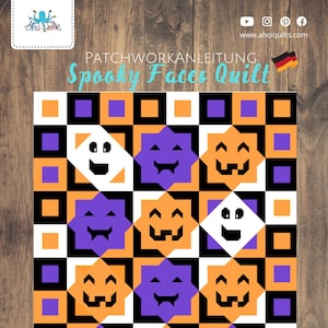 Könnte beinhalten: Ein farbenfrohes Halloween-Quiltmuster mit sich wiederholenden gruseligen Gesichtern in Orange, Lila, Schwarz und Weiß. Das Design beinhaltet Kürbislaternen und geisterartige Figuren. Der Text "Spooky Faces Quilt" wird oben angezeigt.