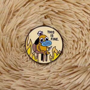 This Is Fine Pin | Nursing Graduation Gift |  Nursing badge Pin | Nursing Accessories | Nurse Pin Funny