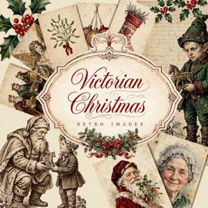 Puede incluir: Una colección de ilustraciones con temática navideña victoriana que incluye a Santa Claus, un elfo con un caballo de juguete, acebo, muérdago y adornos. El marco decorativo central muestra el texto Victorian Christmas RETRO IMAGES.